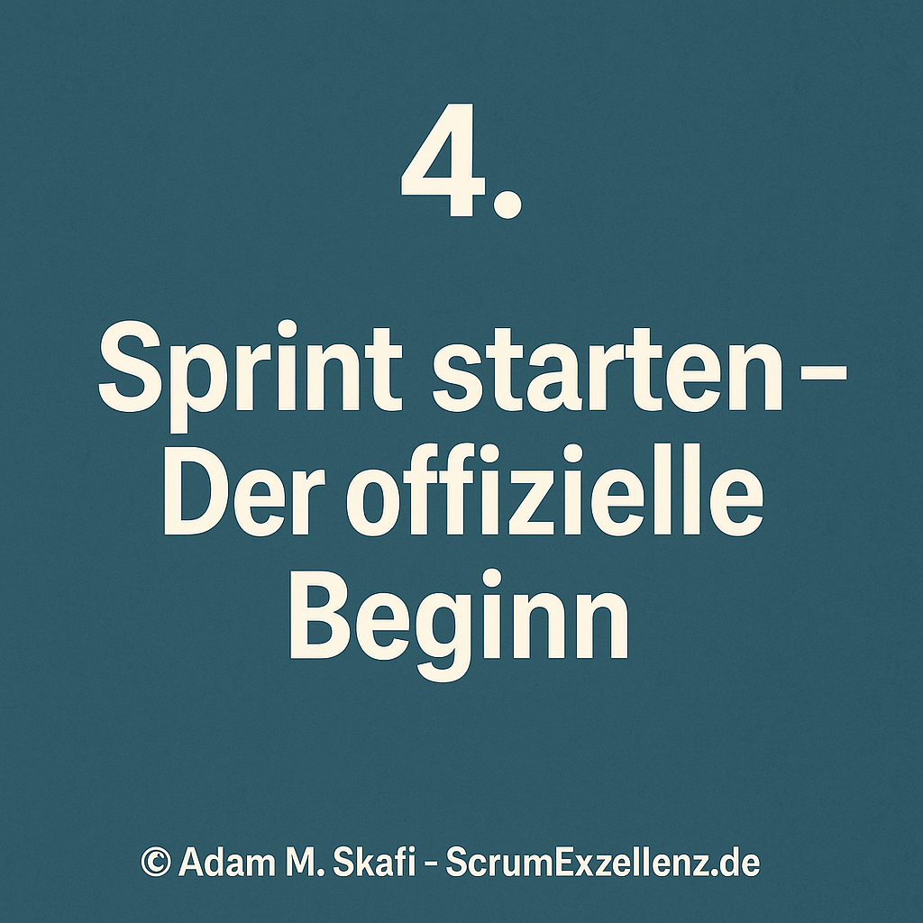4 sprint start und sprint ziel scrum adam m. skafi